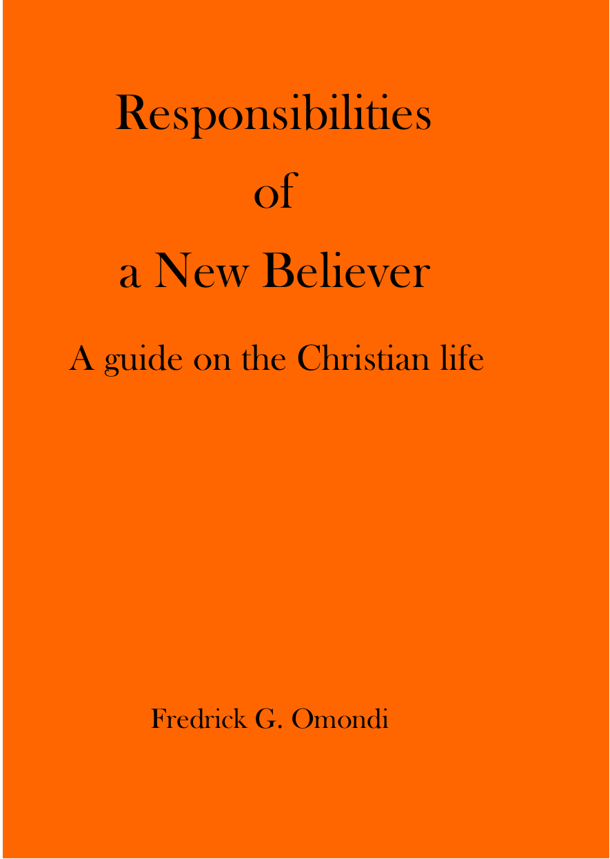 RESPONSIBILITIES OF A NEW BELIEVER book by FREDRICK GEOFFREY OMONDI